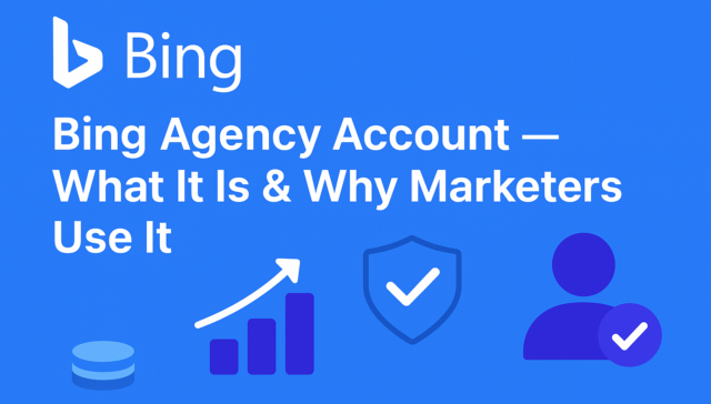 Learn how to rent a Bing Agency Account to launch advertising campaigns without restrictions. Benefits, security, and affordability.
