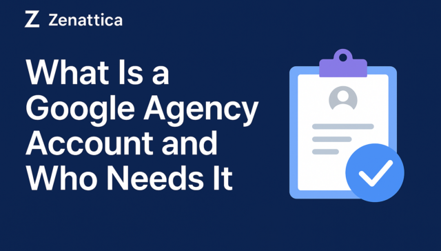 Google Agency Account cover image Zenattica